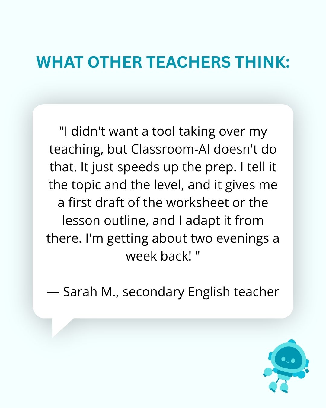 Classroom-AI post: what other teachers think, testimonial