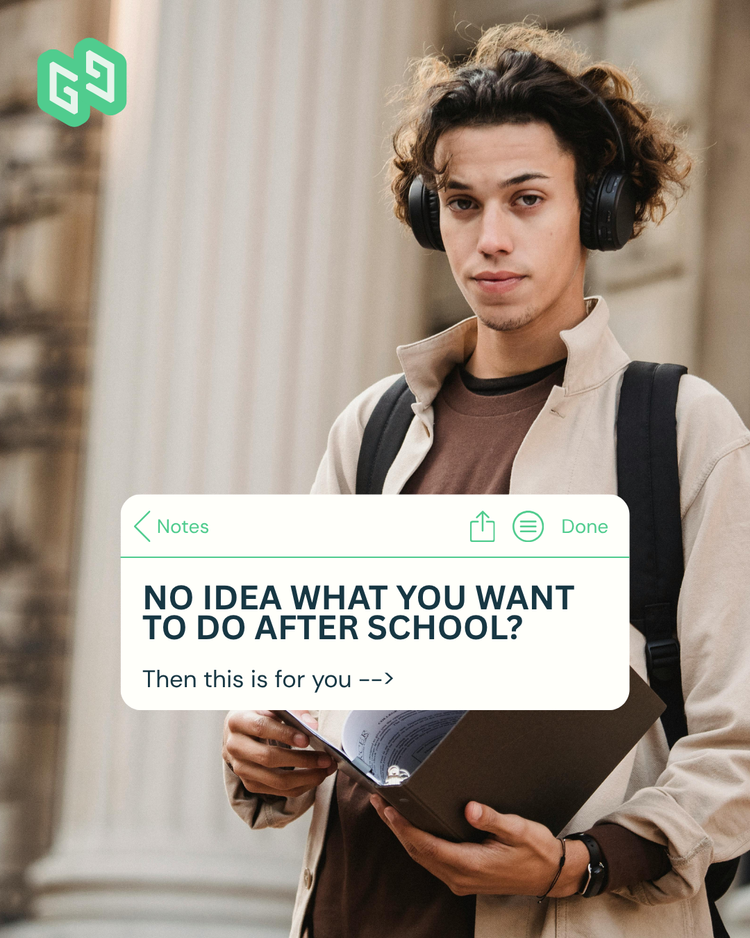 GenGrowth post: no idea what you want to do after school?